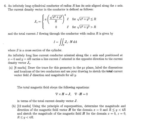 Solved 6 An Infinitely Long Cylindrical Conductor Of Radius Chegg