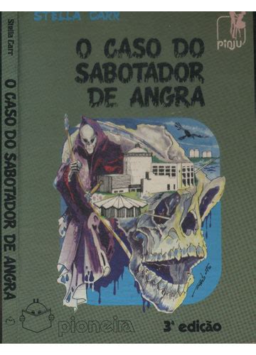 Sebo Do Messias Livro O Caso Do Sabotador De Angra