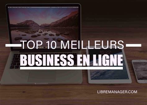 TOP 10 Meilleurs business en Ligne à Lancer en 2024