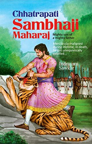 Chhatrapati Sambhaji Maharaj eBook : Sawkar, Indrayani: Amazon.in ...