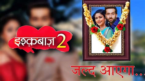 Star Plus New Show Ishqbaaz Season 2 Is Nakuul Mehta Coming Back YouTube