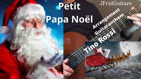 Petit Papa Noel Tino Rossi Fingerstyle Guitar YouTube