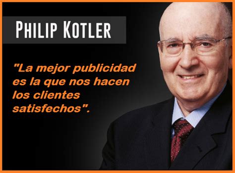 Ense Anzas De Philip Kotler El Padre Del Marketing