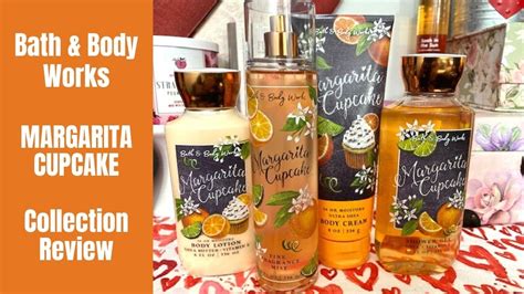 Bath Body Works Margarita Cupcake Collection Review Youtube