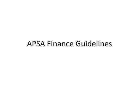 Ppt Apsa Finance Guidelines Powerpoint Presentation Free Download