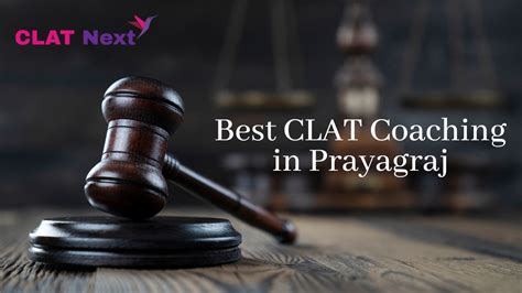 Best Clat Coaching In Prayagraj Clat Next