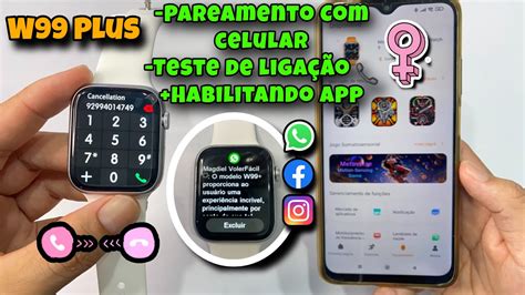 CONECTANDO W99 PLUS NO CELULAR Teste de Ligação RÁPIDO E FÁCIL Veja