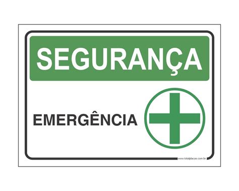 Onde Imprimir Placas De Segurança Do Trabalho Emergência