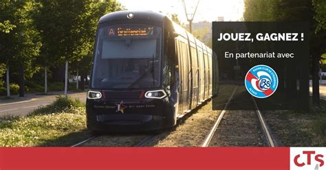 Cts Infos Trafic On Twitter Rt Cts Strasbourg Jeu Concours Rcsa