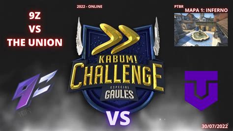 9Z VS THE UNION INFERNO MAPA 1 MD3 PTBR KABUM CHALLENGE 2022