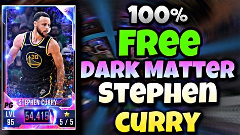 Get A Free Dark Matter Stephen Curry Nba 2k Mobile Season 4 Youtube