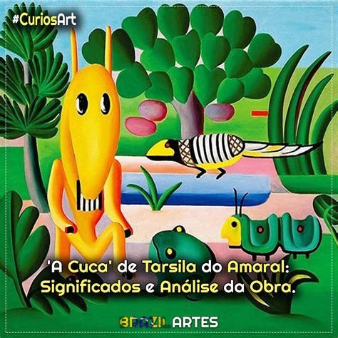 Tarsila Do Amaral A Cuca - ‘A Cuca’ de Tarsila do Amaral: Significados e Análise da Obra