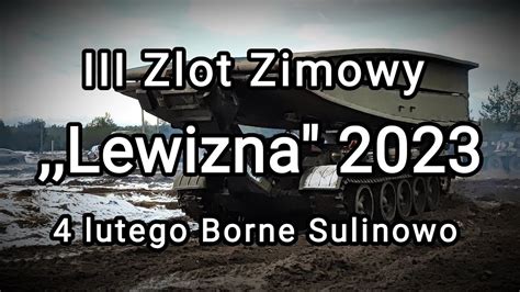 Iii Zlot Zimowy Lewizna Borne Sulinowo