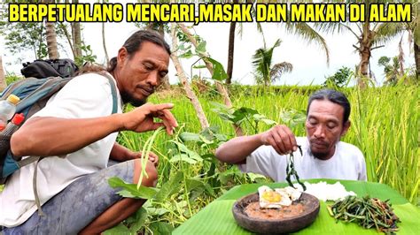 Bertualang Mencari Buah Buahan Di Alammasak Mukbang Oseng Lembayung