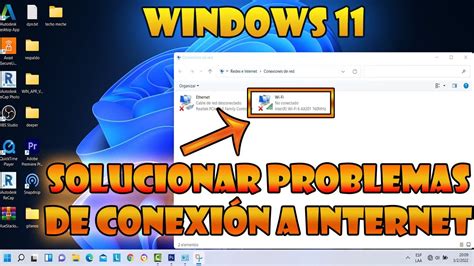 Solucionar Problemas De Conexi N A Internet En Windows Y