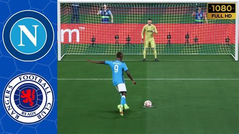 Champions League Napoli Vs Rangers Penalty Shootout Fifa Champions