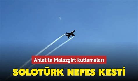 Malazgirt kutlamalarında Solo Türk ve helikopter gösterileri nefes