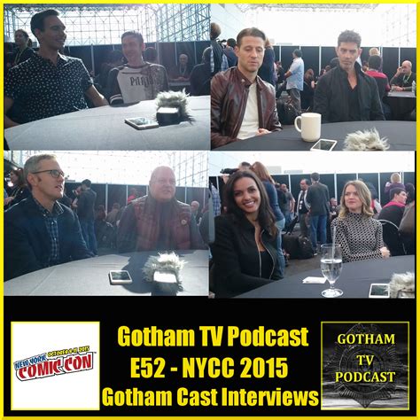 Gotham Cast Interviews and New York Comic Con Podcast