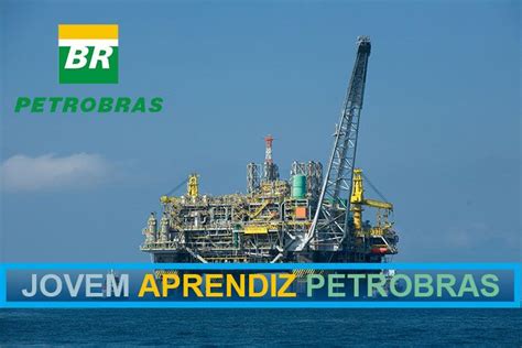 Jovem Aprendiz Petrobras Vagas E Inscri Es