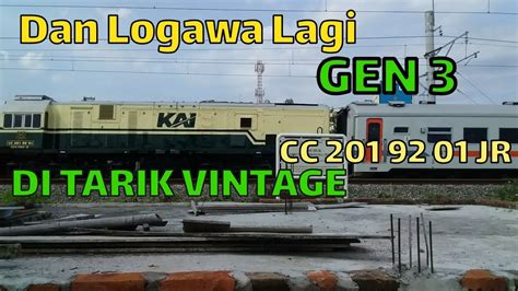 Dan Terjadi Lagi Ka Logawa Di Tarik Lokomotif Vintage Ac Gen Cc