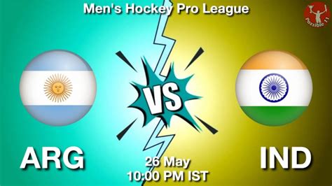 ARG Vs IND Dream11 Team Prediction Fantasy Hockey Tips 26 May 2024