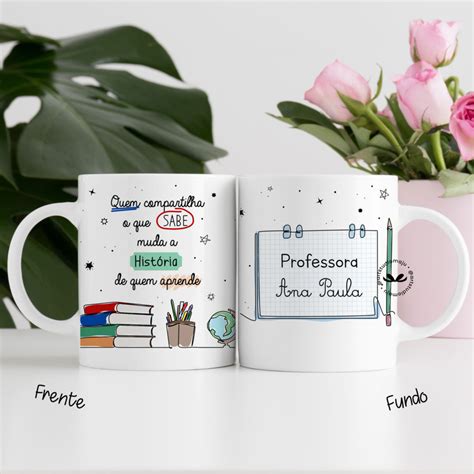 Caneca Personalizada Dia Dos Professores Aprende Pra Ensinar Art