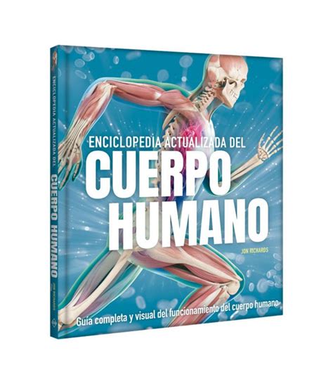 Enciclopedia Actualizada Del Cuerpo Humano Librer A Espa Ola