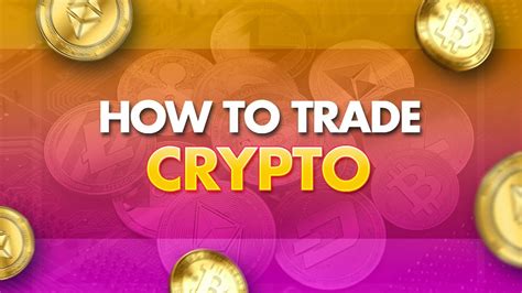 How To Trade Cryptocurrency For Beginners Bitcoin Btc Trading