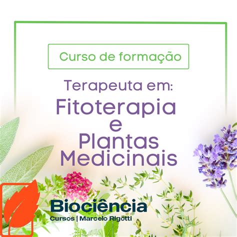 Terapeuta em Fitoterapia e Plantas Medicinais Biociência Marcelo