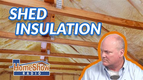 How To Insulate A Metal Roofed Shed Youtube