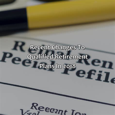 What Is A Qualified Retirement Plan In 2018 Retire Gen Z