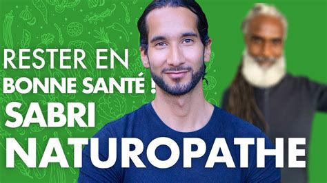 Les 3 piliers de la naturopathie par Sabri Manoubi Interview La Tête