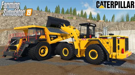 Farming Simulator 19 Cat 990h Mining Loader Loads Crushed Stone Into