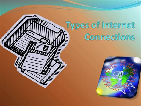 PPT - Types of Internet Connections PowerPoint Presentation, free ...