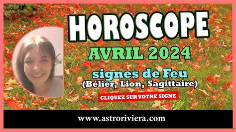 Astro Signes De Feu Avril B Lier Lion Sagittaire Mercure R Tro