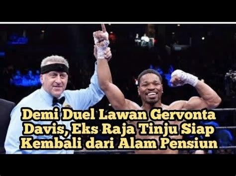 Demi Duel Lawan Gervonta Davis Eks Raja Tinju Siap Kembali Dari Alam