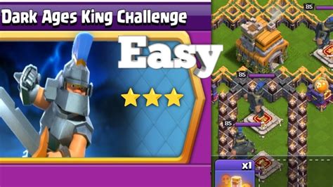 Dark Ages King Challenge Easy Clash Of Clans 3 Star Esay Sumit007yt