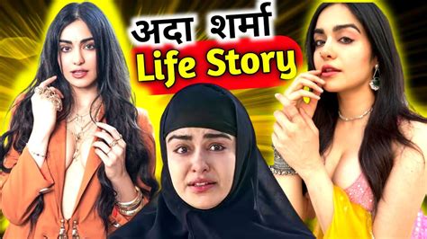 Adah Sharma Life Story Adah Sharma Biography Adah Sharma Lifestyle