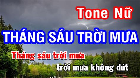 Tháng Sáu Trời Mưa Karaoke Beat Tone Nữ Nhan KTV YouTube