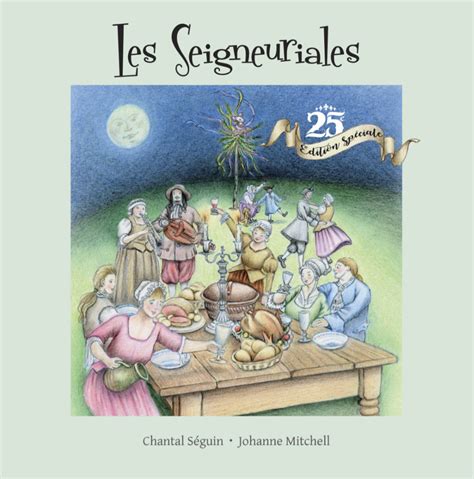 Hors-Série : Les Seigneuriales - Musée régional de Vaudreuil-Soulanges
