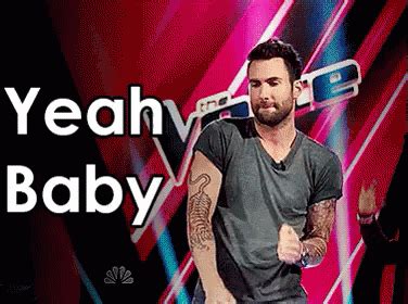 Yeah Baby GIF - YeahBaby TheVoice AdamLevine - Discover & Share GIFs ...