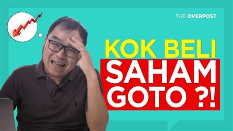 Kok Gw Malah Beli Saham Goto Siap Jadi Saham Gocap Youtube