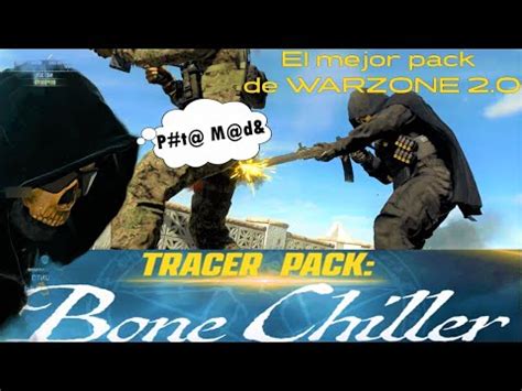 Bone Chiller Tracer Pack El Mejor Pack Hasta La Fecha Armas Efectos