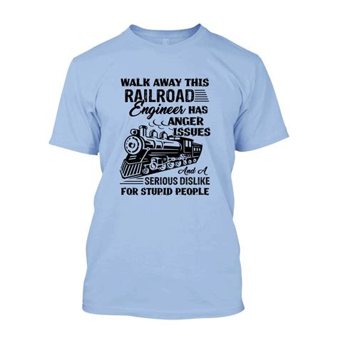 Awesome Railroad Engineer T Shirt S Shirt Tshirt For 1215 Pilihax