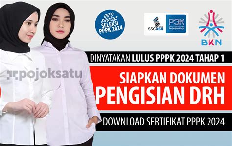 Lulus PPPK 2024 Tahap 1 Bersiap PENGISIAN DRH Daring Siapkan DOKUMEN