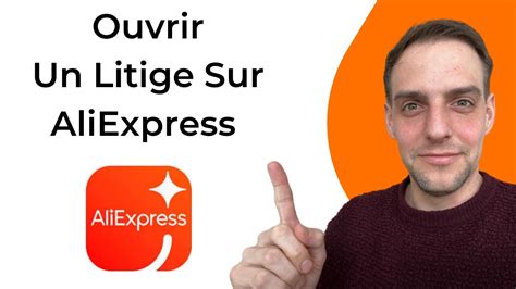 Comment Ouvrir Un Litige Sur AliExpress YouTube