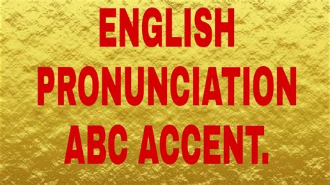 English Pronunciation Training Improve Your Accent And Speak Part