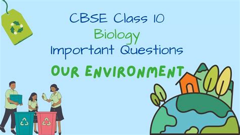 Cbse Class 10 Biology Our Environment Important Questions And Answers