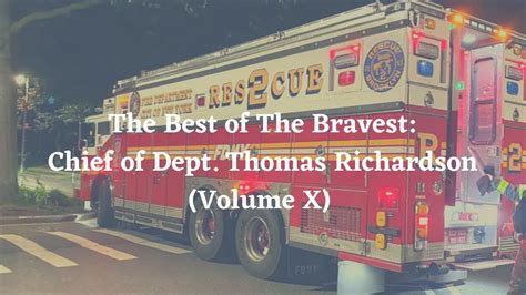 Episode The Best Of The Bravest Chief Of Dept Thomas Richardson