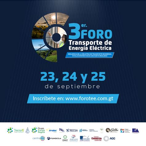 Tercer Foro De Transporte De Energía Eléctrica Ibo